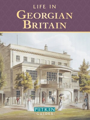 cover image of Life in Georgian Britain